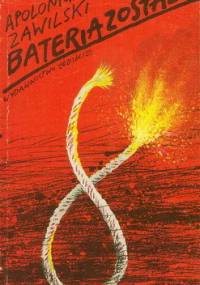 Bateria została - Apoloniusz Zawilski