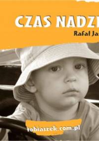 Czas nadziei - Rafał Jasiński