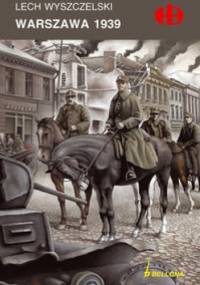 Warszawa 1939 - Lech Wyszczelski