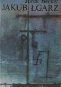 Jakub Łgarz - Jurek Becker