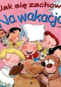 Na wakacjach - Rosa Maria Curto, Nuria Roca