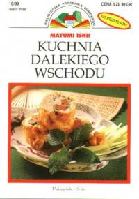 Kuchnia Dalekiego Wschodu - Mayumi Ishii