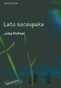 Lato Szczupaka - Jutta Richter