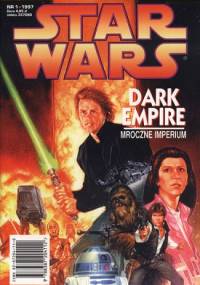 Star Wars: Mroczne Imperium 1/1997 - Tom Weitch