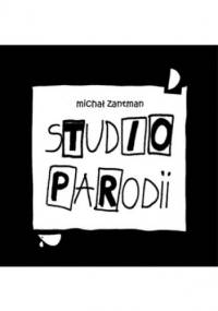 Studio Parodii - Michał Zantman