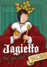 Jagiełło pod prysznicem - Paweł Wakuła