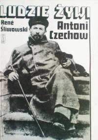 Antoni Czechow - René Śliwowski