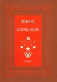 Złodziej miłości. 50 wierszy - Bilhana