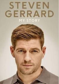 My Story - Steven Gerrard