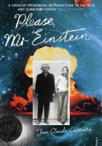 Please, Mr Einstein - Jean Claude Carriere