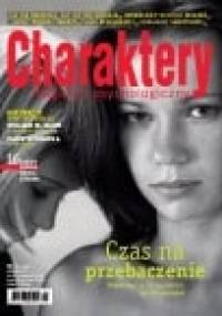 Charaktery 4 (159) / kwiecień 2010 - Redakcja miesięcznika Charaktery