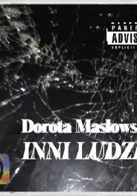 Inni ludzie - Dorota Masłowska