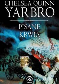 Pisane krwią - Chelsea Quinn Yarbro