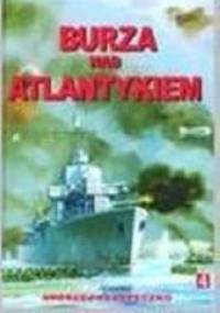 Burza nad Atlantykiem. Tom 4 - Andrzej Perepeczko