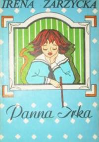 Panna Irka - Irena Zarzycka