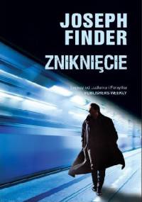 Zniknięcie - Joseph Finder