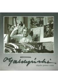 Cięcie przez czas - fotogramy Olgierda Gałdyńskiego. Katalog wystawy - praca zbiorowa