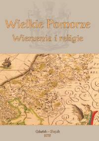 Wielkie Pomorze. Wierzenia i religie