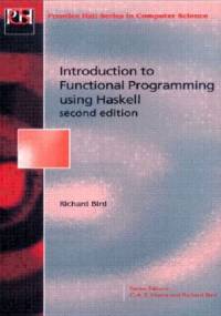 Introduction to Functional Programming using Haskell (2nd Edition) - Richard Bird