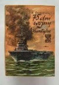 75 dni wojny na Atlantyku - Andrzej Fryszkiewicz