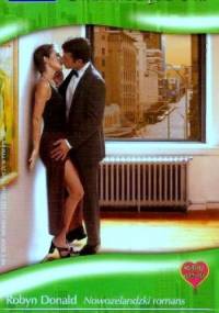 Nowozelandzki romans. Od intrygi do miłości - Michelle Reid, Robyn Donald