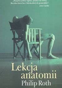 Lekcja anatomii - Philip Roth