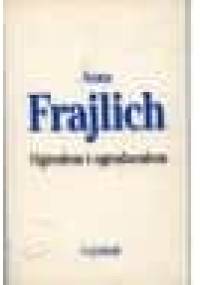 Ogrodem i ogrodzeniem - Anna Frajlich