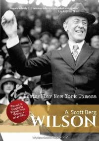 Wilson - A. Scott Berg