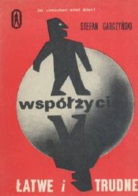 Współżycie łatwe i trudne - Stefan Garczyński