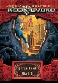 Kod Lyoko. Tom 2. Bezimienne miasto - Jeremy Belpois