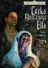 Córka Mrocznego Elfa - Elaine Cunningham