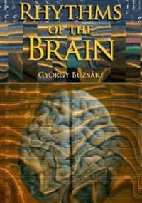 Rhythms of the Brain - Gyorgy Buzsaki