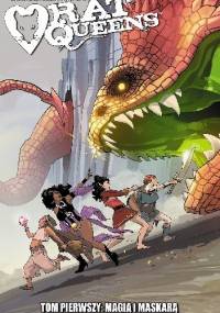 Rat Queens tom 1: Magią i maskarą - Kurtis J Wiebe, Roc Upchurch