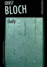 Ślady - Ernst Bloch