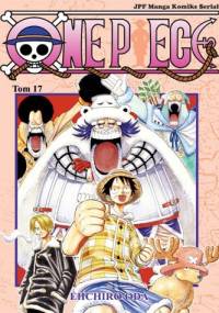 One Piece tom 17 - Wiśnie Hiluluka - Eiichiro Oda