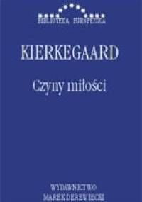 Czyny miłości - Søren Aabye Kierkegaard