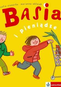 Basia i pieniądze - Zofia Stanecka, Marianna Oklejak