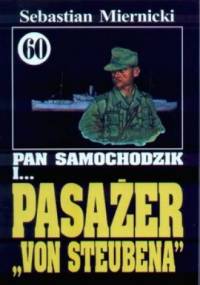 Pan Samochodzik i pasażer Von Steubena - Sebastian Miernicki