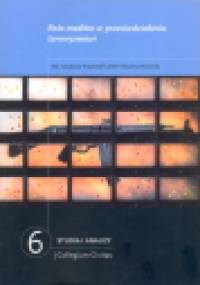 Rola mediów w przeciwdziałaniu terroryzmowi - Krzysztof Liedel, Paulina Piasecka