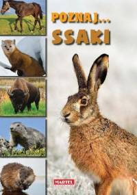 Poznaj... ssaki - praca zbiorowa