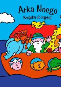 Arka Noego. Książka do kąpieli - Fiona Hayes