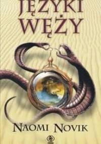 Języki węży - Naomi Novik