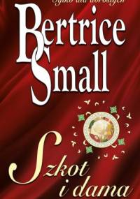 Szkot i dama - Bertrice Small