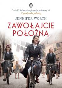 Zawołajcie położną - Jennifer Worth