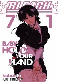 Bleach 71. Baby, Hold Your Hand - Tite Kubo