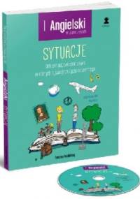 Angielski w tłumaczeniach. Sytuacje - Magdalena Filak, Filip Radej