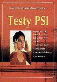Testy PSI - Martin Bensdorf, Katharina Richter