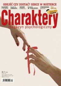 Charaktery Nr 7 (186) / LIPIEC 2012 - Redakcja miesięcznika Charaktery