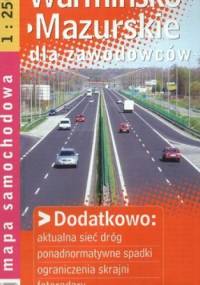 Warmińsko-mazurskie dla zawodowców. Mapa samochodowa. 1:250 000 Demart