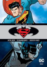 Superman / Batman: Zemsta - Jeph Loeb, Ed McGuinness